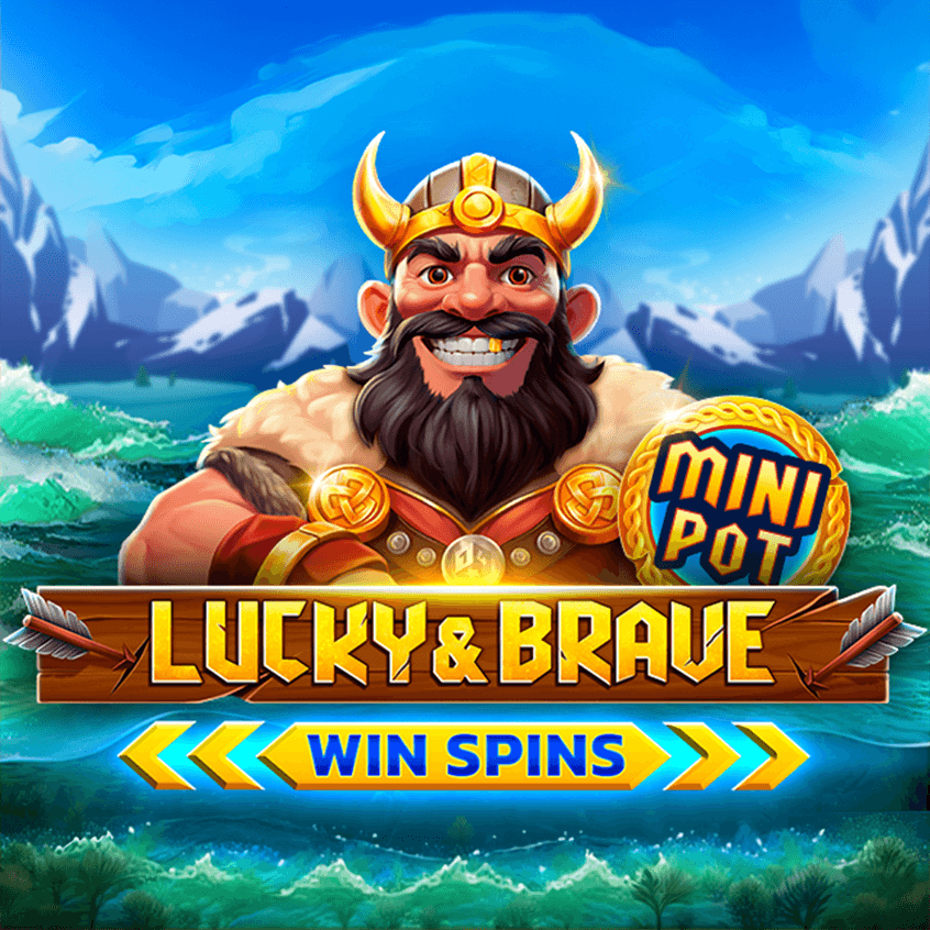 Lucky And Brave Win Spins
