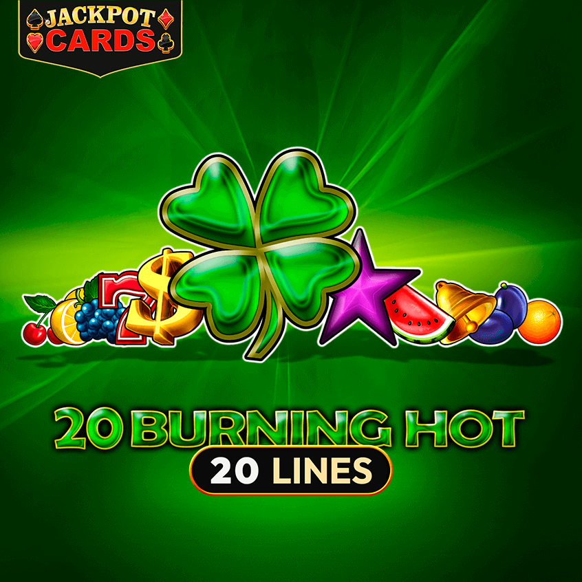 20 Burning Hot