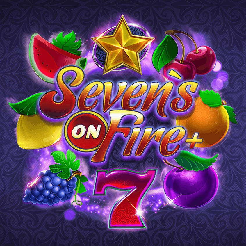Seven's on Fire +