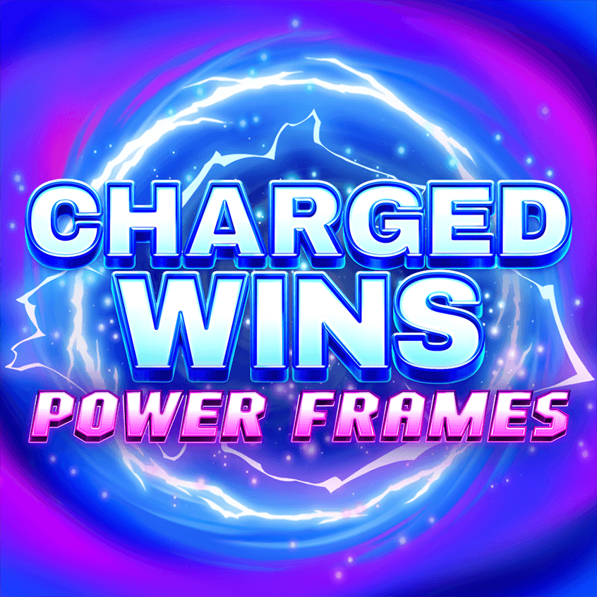 Charged Wins: Power Frames