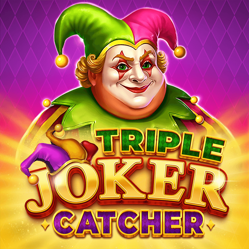 Triple Joker Catcher